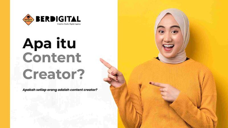 Apa itu Content Creator dan Bagaimana Cara Menjadi Content Creator